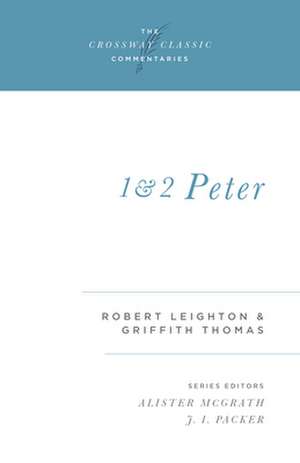 1 and 2 Peter de Robert Leighton