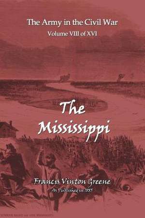 The Mississippi de Francis Vinton Greene