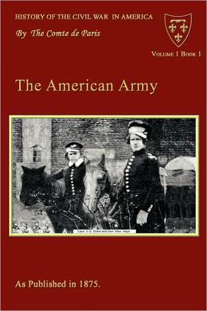 The American Army de Comte De Paris