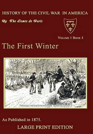 The First Winter de Comte De Paris