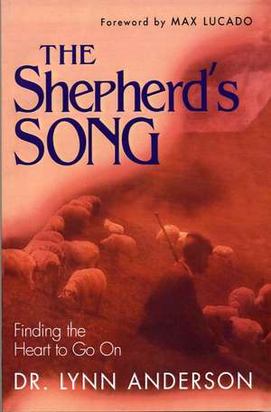 The Shepherd's Song de Dr. Lynn Anderson, Dr.