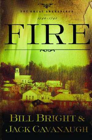 Fire de Bill Bright