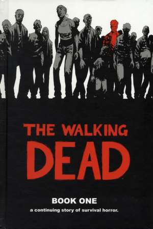 The Walking Dead Book 1 de Robert Kirkman