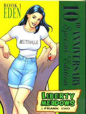 Liberty Meadows 10th Anniversary Edition de Frank Cho