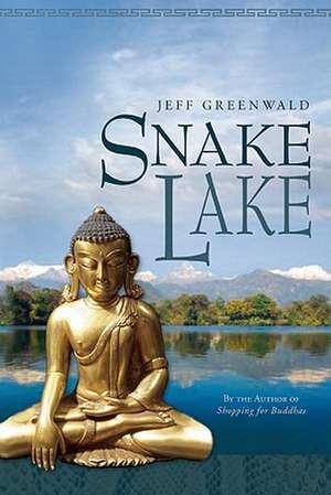 Snake Lake de Jeff Greenwald