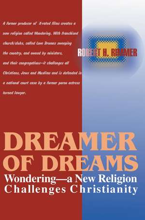 Dreamer of Dreams de Robert H. Rimmer