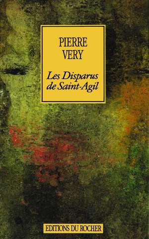 Les Disparus de Saint-Agil de Pierre Very