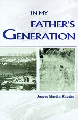 In My Father's Generation de James Martin Rhodes