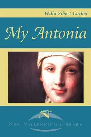 My Antonia de Willa Cather