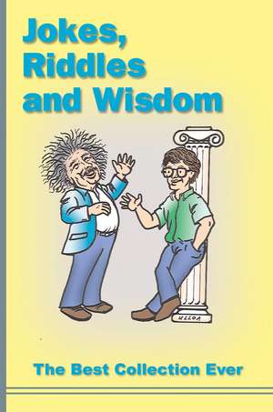 Jokes, Riddles and Wisdom de Roger Kuder