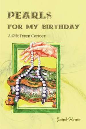 Pearls for My Birthday de Judith Harris