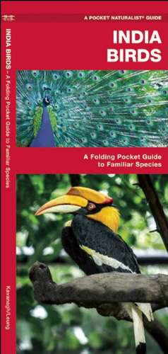 India Birds: A Folding Pocket Guide to Familiar Species de James Kavanagh