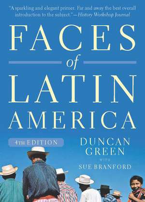 Faces of Latin America de Duncan Green