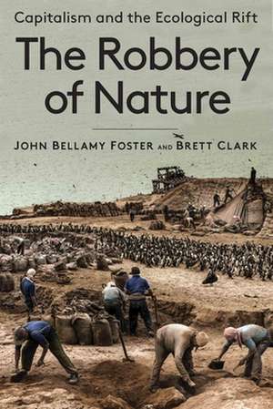 The Robbery of Nature de John Bellamy Foster