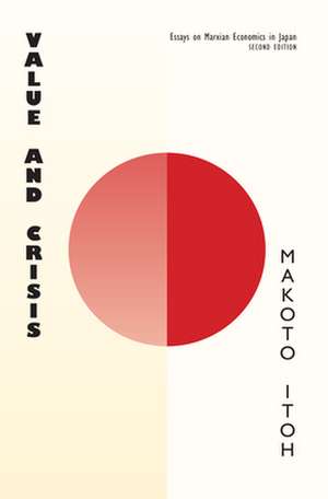 Itoh, M: Value and Crisis de Makoto Itoh