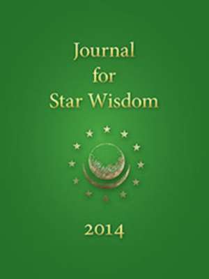 Journal for Star Wisdom 2014 de Daniel Andreev