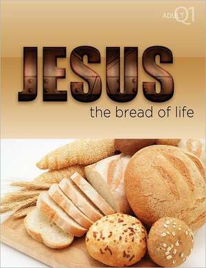 The Bread of Life: Part 1 de Greg Litmer