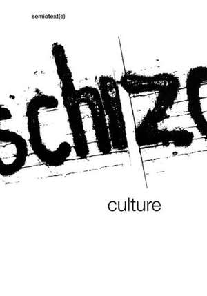 Schizo–Culture – The Event, The Book 2VST de Sylvère Lotringer