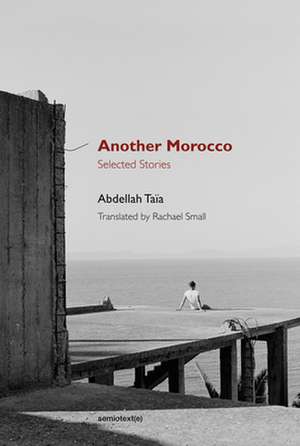 Another Morocco de Abdellah Taia