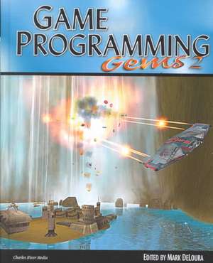 Game Programming Gems 2 de Mark Deloura