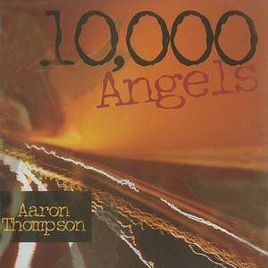 10,000 Angels de Aaron Thompson