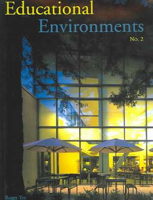 Educational Environments No. 2 de Visual Reference Publications