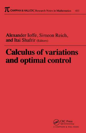 Calculus of Variations and Optimal Control: Technion 1998 de Alexander Ioffe