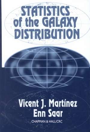 Statistics of the Galaxy Distribution de Vicent J. Martinez