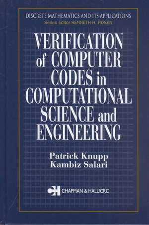 Verification of Computer Codes in Computational Science and Engineering de Patrick Knupp