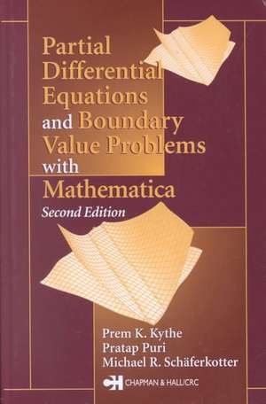 Partial Differential Equations and Mathematica de Prem K. Kythe