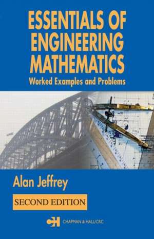 Essentials Engineering Mathematics de Alan Jeffrey