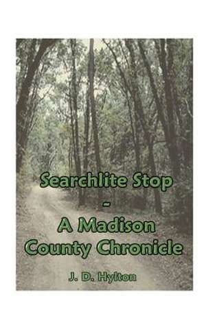 Searchlite Stop de J. D. Hylton