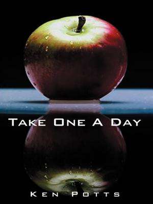 Take One a Day de Kenneth C. Potts