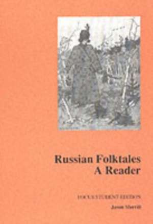 Russian Folktales: A Reader de Jason Merrill