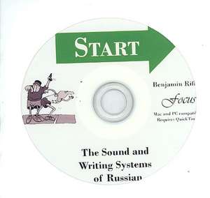 START CD-ROM: An Introduction to the Sounds and Writing Systems of Russian de Benjamin Rifkin