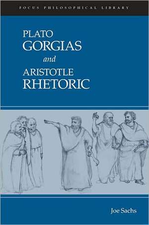 Gorgias and Rhetoric de Plato