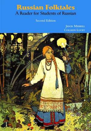 Russian Folktales: A Reader for Students of Russian de Jason Merrill