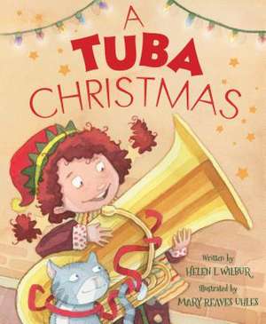 A Tuba Christmas de Helen L. Wilbur