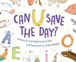 Can U Save the Day? de Shannon Stocker