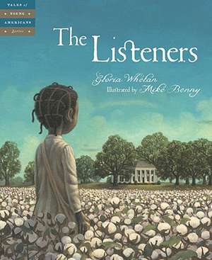 The Listeners de Gloria Whelan