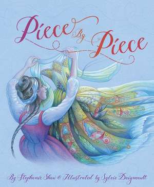 Piece by Piece de Stephanie Shaw