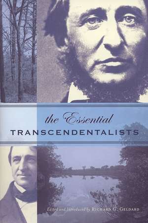 The Essential Transcendentalists de Richard G. Geldard