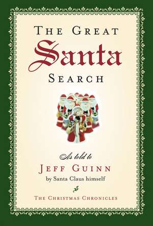 The Great Santa Search de Jeff Guinn