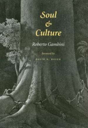 Soul and Culture de Roberto Gambini