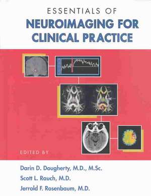 Essentials of Neuroimaging for Clinical Practice