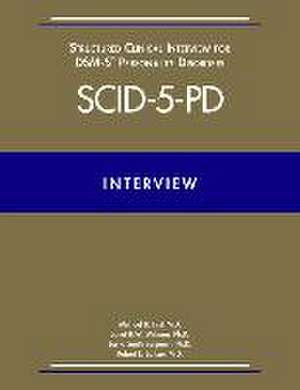 Structured Clinical Interview for Dsm-5(r) Personality Disorders (Scid-5-Pd) de Michael B. First