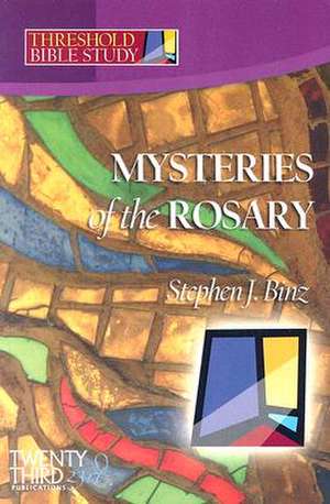 Mysteries of the Rosary de Stephen J. Binz