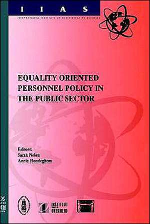 Equality Oriented Personnel Policy in the Public Sector de Sarah Nelen