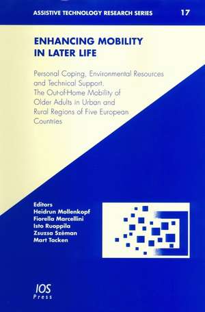 Enhancing Mobility in Later Life de H. Mollenkopf