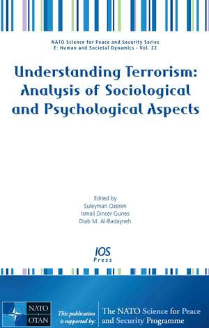 Understanding Terrorism: Analysis of Sociological and Psychological Aspects de Suleyman Ozeren